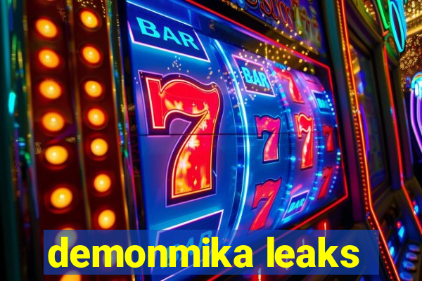 demonmika leaks